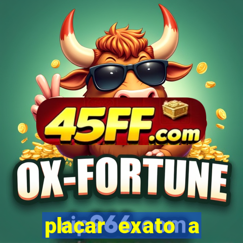 placar exato a qualquer momento bet365